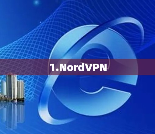 1.NordVPN